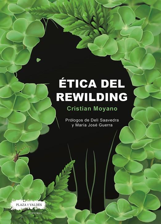 Ética del rewilding | 9788417121440 | Moyano Fernández, Cristian