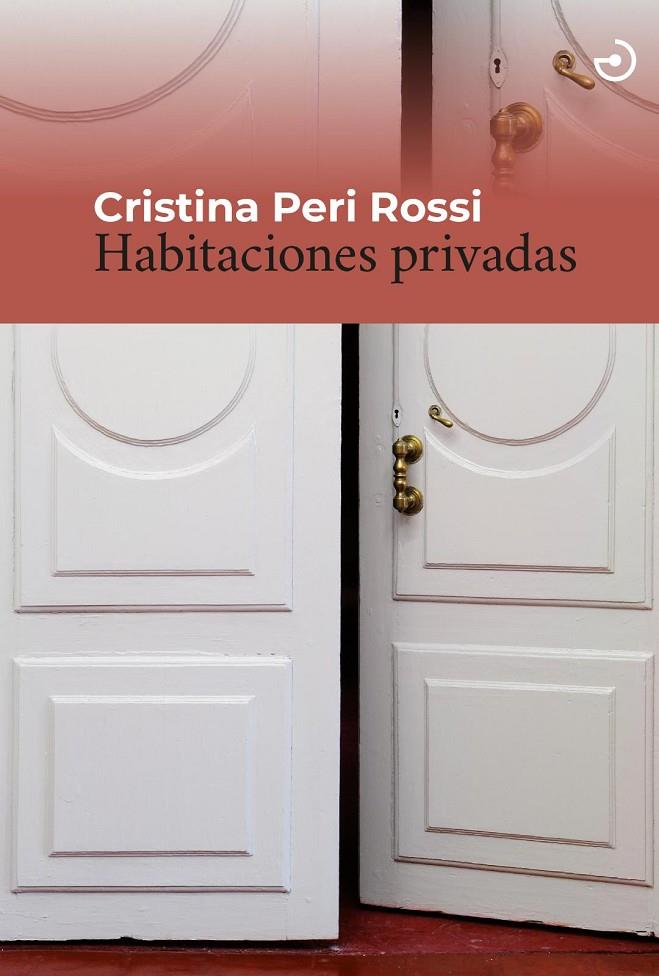 HABITACIONES PRIVADAS (NE) | 9788415740766 | Peri Rossi, Cristina