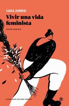 Vivir una vida feminista (2a edición) | 9788419160881 | Ahmed, Sara