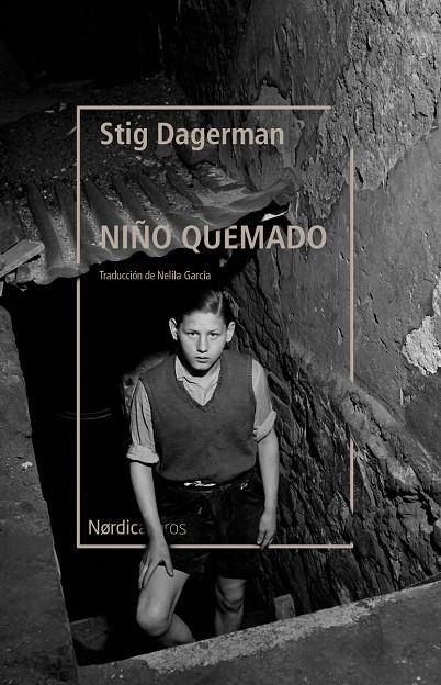 El niño quemado | 9788418451843 | Dagerman, Stig