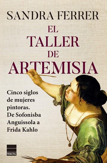 TALLER DE ARTEMISIA,EL | 9788418216640 | Sandra Ferrer