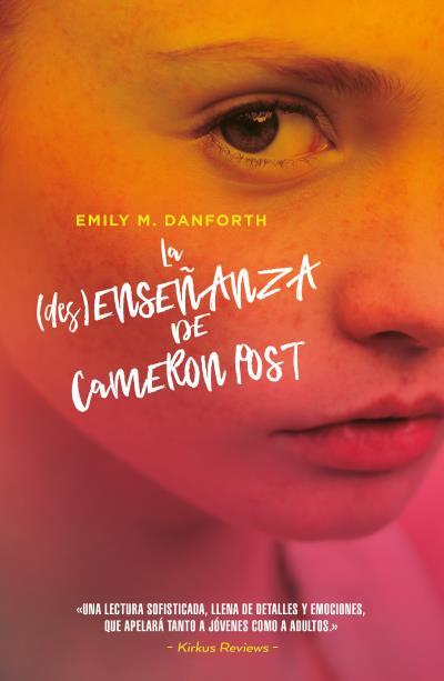 La (des)enseñanza de Cameron Post | 9788416517572 | Danforth, Emily M.