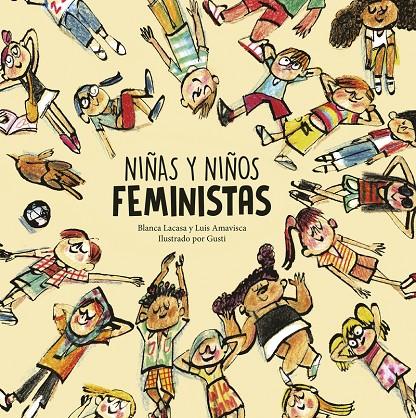 Niñas y niños feministas | 9788418599804 | Lacasa, Blanca / Amavisca, Luis