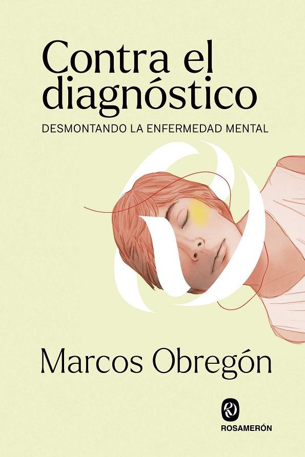 CONTRA EL DIAGNÓSTICO | 9788412473964 | Obregón, Marcos