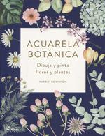 Acuarela botánica | 9788417656133 | De Winton, Harriet