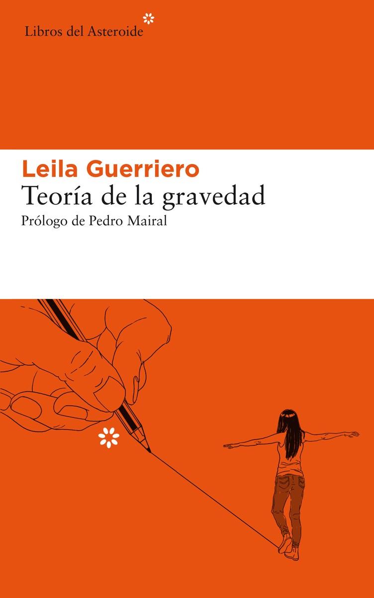 Teoría de la gravedad (segunda edición ampliada) (4ªED) | 9788417977177 | GUERRIERO LEILA