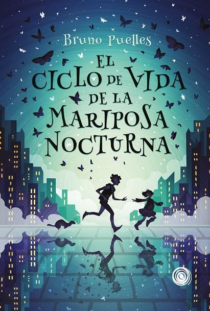 El ciclo de vida de la mariposa nocturna | 9788418898969 | Puelles, Bruno