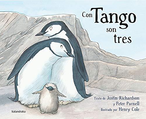 Con tango son tres | 9788484649847 | Justin Richardson