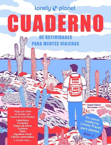 Cuaderno de actividades para mentes viajeras. Vol. 2 | 9788408255888 | Piñeiro, Raquel / Lozano Bárez, Beatriz