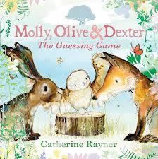 MOLLY OLIVE & DEXTER GUESSING GAME | 9781536234145 | RAYNER CATHERINE