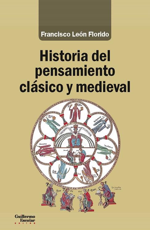 Historia del pensamiento clásico y medieval | 9788417134518 | León Florido, Francisco