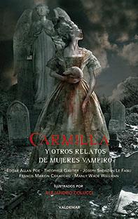 Carmilla y otros relatos de mujeres vampiro | 9788477028468 | VV. AA.