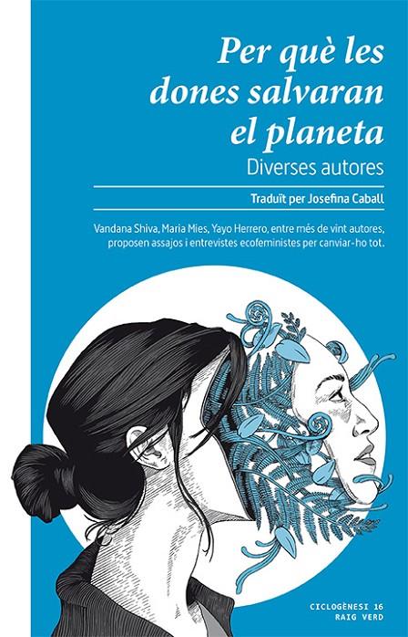 Per què les dones salvaran el planeta | 9788416689859 | AA.VV