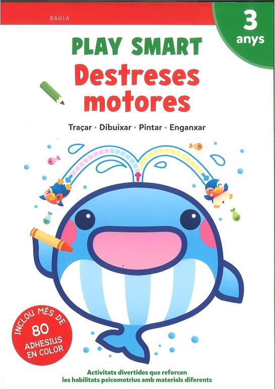 Play Smart Destreses motores 3 anys | 9788447949366 | Equip Gakken