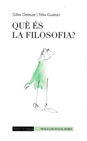 Què és la filosofia? | 9788412266108 | Deleuze, Gilles / Guattari, Félix