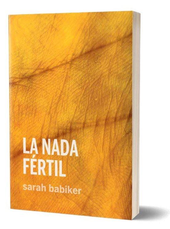 La nada fértil | 9788419323279 | Babiker Moreno, Sara