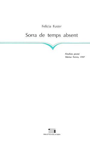 Sorra de temps absent | 9788479354848 | Fuster, Felícia