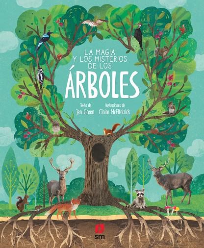 La magia y los misterios de los árboles | 9788413182889 | Green, Jen