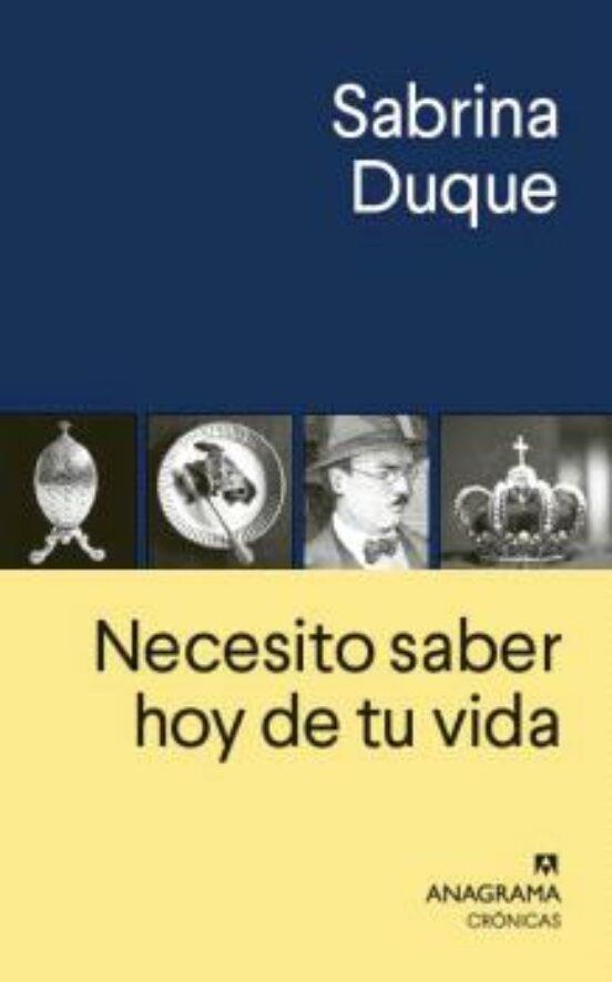 Necesito saber hoy de tu vida | 9789930581087 | Duque, Sabrina