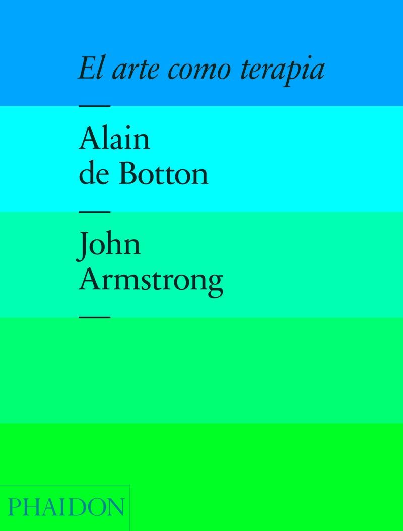 ESP EL ARTE COMO TERAPIA | 9780714869049 | ARMSTRO / BOTTON