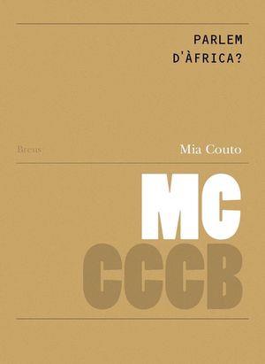 Parlem d'Àfrica? / Vamos falar de África? | 9788461766222 | Couto, Mia