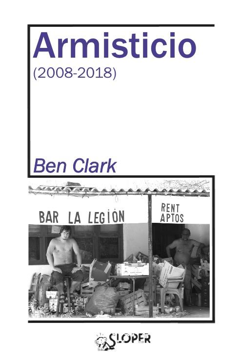 ARMISTICIO (2008-2018) | 9788417200190 | Clark, Ben