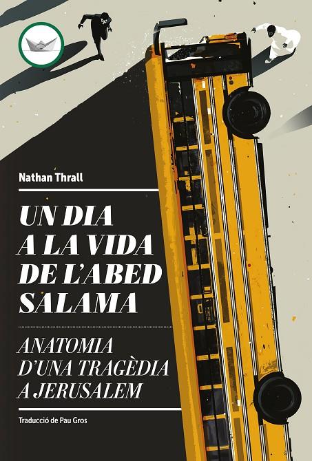 Un dia a la vida de l'Abed Salama | 9788419332660 | Thrall, Nathan