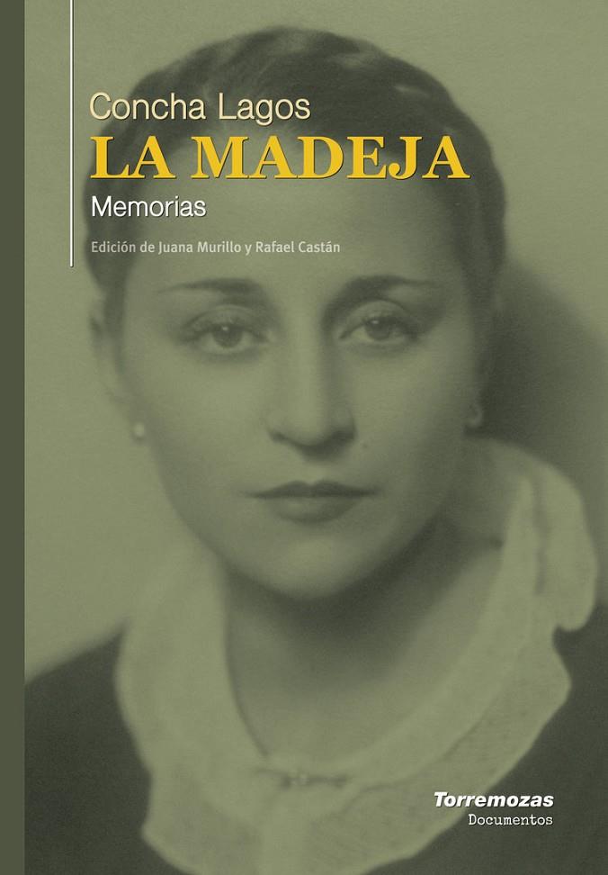 La madeja- Memorias | 9788478398751 | Lagos, Concha