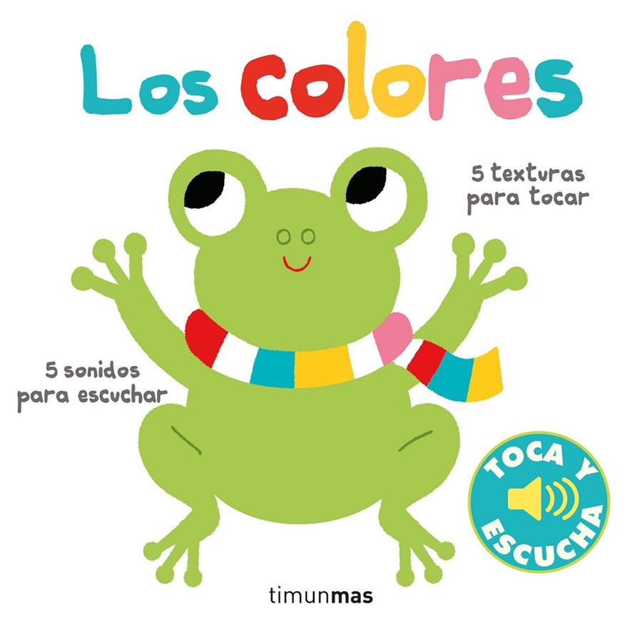 Los colores. Toca y escucha | 9788408238812 | Billet, Marion