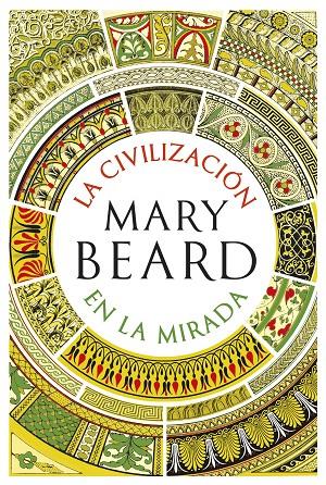 La civilización en la mirada | 9788491990604 | Beard, Mary