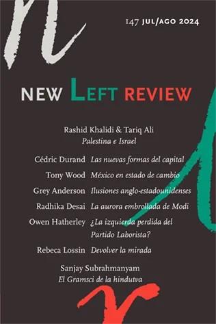 NEW LEFT REVIEW 147 (JUL/AGO) 2024 | 9775759770047 | AAVV