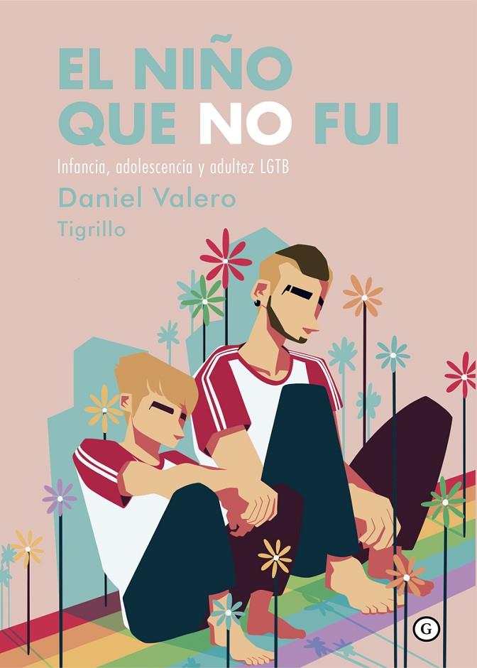 El niño que no fui (5ªED) | 9788418501609 | Valero, Daniel