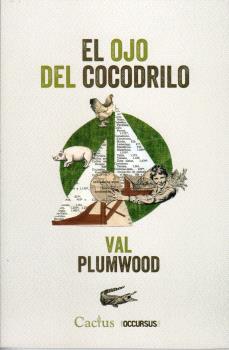 EL OJO DEL COCODRILO | 9789873831850 | VAL PLUMWOOD