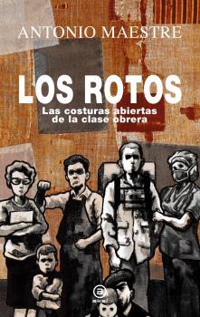 Los rotos | 9788446051251 | Maestre Hernández, Antonio