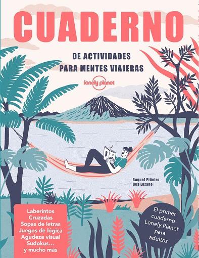 Cuaderno de actividades para mentes viajeras | 9788408240600 | Piñeiro, Raquel / Lozano Bárez, Beatriz