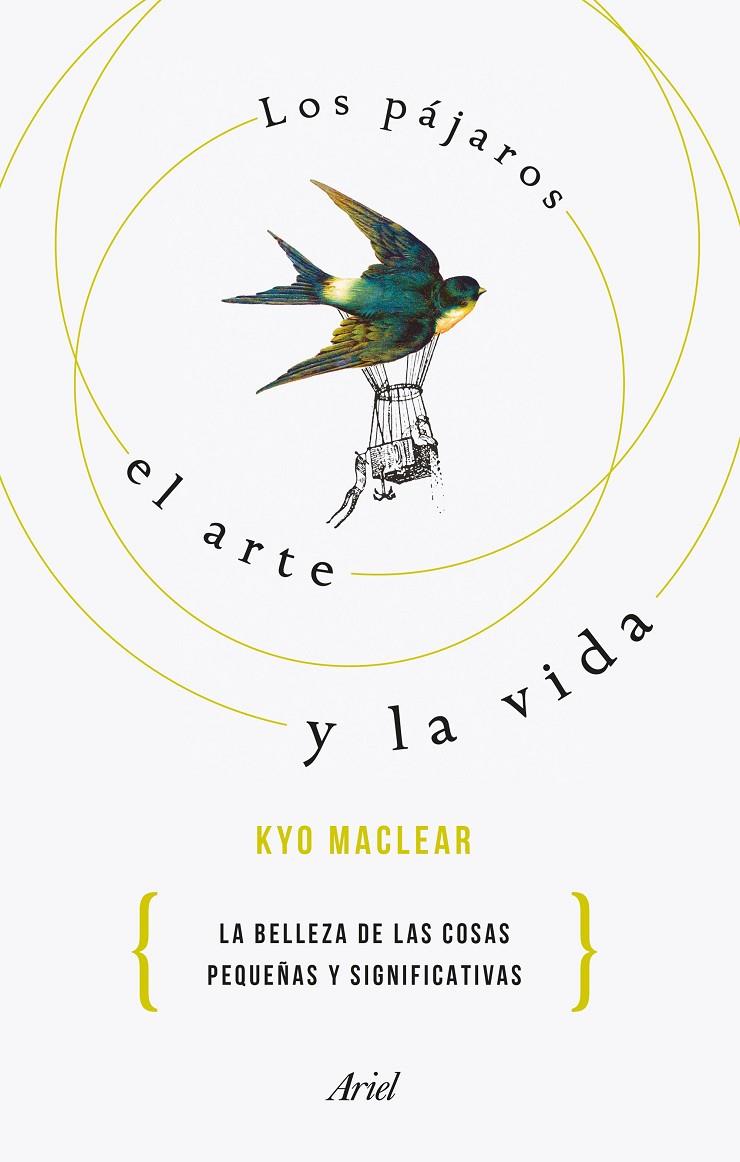 Los pájaros, el arte y la vida | 9788434433526 | Maclear, Kyo