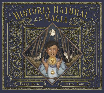 Historia natural de la magia | 9788418279836 | David, Poppy