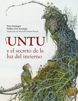 Untu y el secreto de la luz del invierno | 9788412355208 | Surojegin, Nora