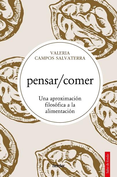 pensar/comer | 9788425450686 | Campos Salvaterra, Valeria Rocío