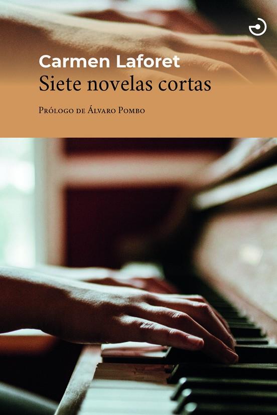 Siete novelas cortas (NE) | 9788415740711 | Laforet Dí­az, Carmen