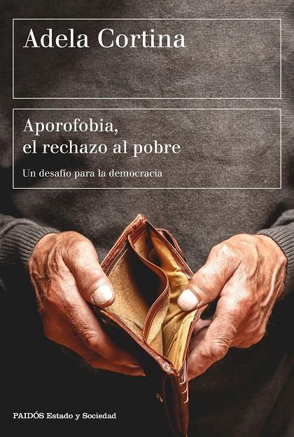 Aporofobia, el rechazo al pobre | 9788449333385 | Cortina Orts, Adela