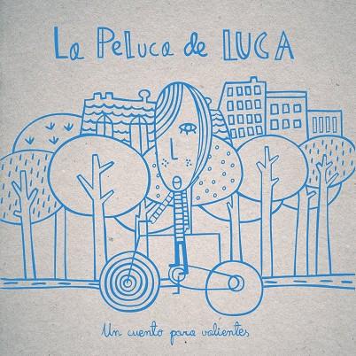 LA PELUCA DE LUCA | 9788494122606 | AA.VV.