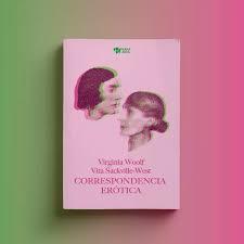 CORRESPONDENCIA ERÓTICA (VITA SACKVILLE WEST / VIR | 9786319009118 | VIRGINIA WOOLF VITA SACKVILLE-WEST