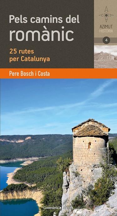 Pels camins del romànic català | 9788490348895 | Bosch i Costa, Pere