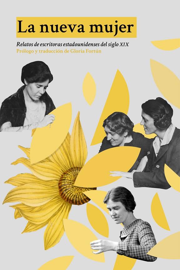 La nueva mujer | 9788494682452 | Cather, Chopin, Orne Jewett, Glaspell, Sedwick