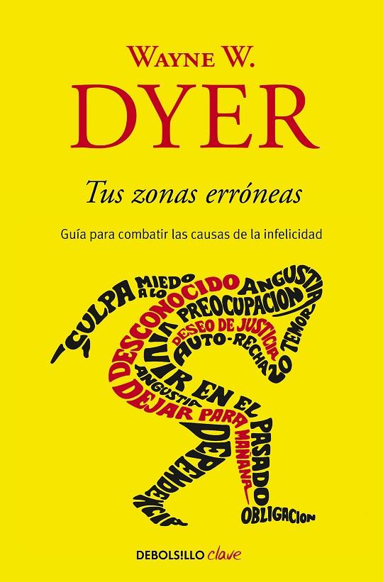 Tus zonas erróneas | 9788499085524 | Dyer, Wayne W.