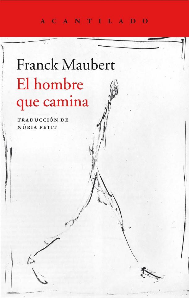 El hombre que camina | 9788417346485 | Maubert, Franck