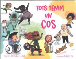 TOTS TENIM UN COS | 9788418723759 | MOLLI JACKSON EHLERT/LORIAN TU