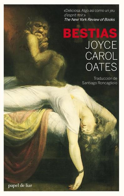 BESTIAS | 9788493667825 | Oates Joyce Carol