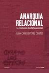 Anarquía relacional (4ªED) | 9788416227334 | Pérez Cortés, Juan Carlos